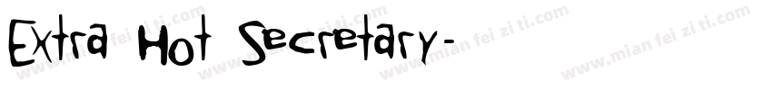 Extra Hot Secretary字体转换